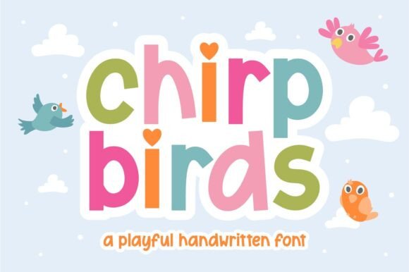 Chirp Birds: The Playful Handwritten Font for Digital Creators