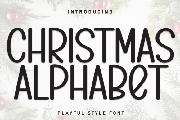 Christmas Alphabet Font: A Typeface for Refined Editorial Design