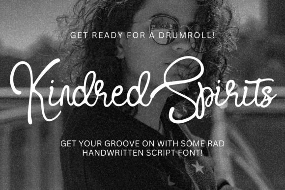 Kindred Spirits: A Handwritten Font Built for Campaigns