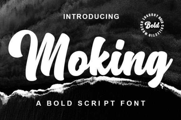 Moking Font: A Vintage Elegance Font for Your Business Brand