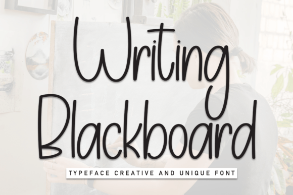 Why Writing Blackboard is a Must-Try Font for Authentic Branding